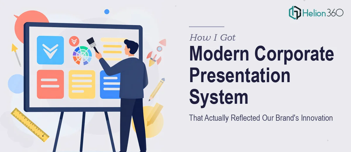 How I Got a Modern Corporate Presentation System That Actually Reflected Our Brand's Innovation