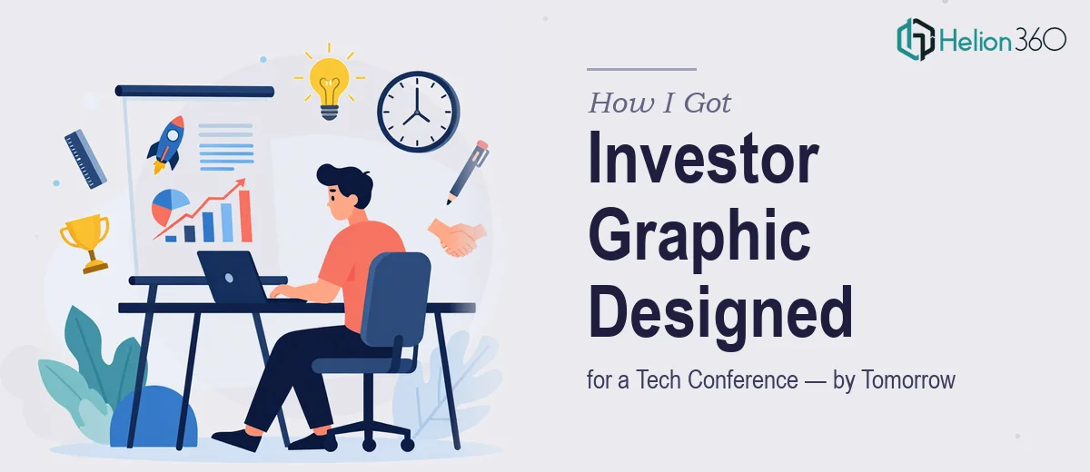 How I Got a One-Pager Investor Graphic Designed for a Tech Conference — by Tomorrow