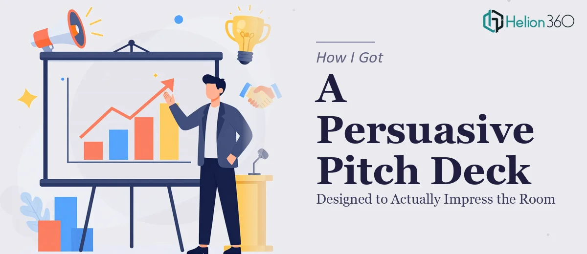 How I Got a Persuasive Marketing Pitch Deck Designed That Actually Impressed the Room