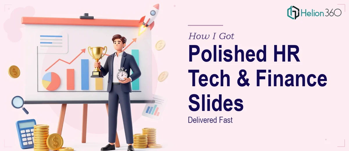 How I Got a Polished HR Tech Pitch Deck and Finance Slides Delivered Fast