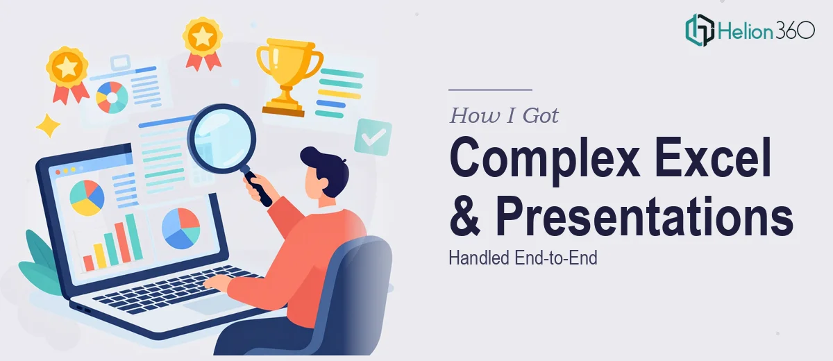 How I Got Complex Excel Data Analysis and Stakeholder Presentations Handled End-to-End