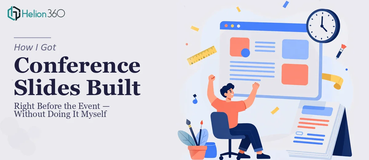 How I Got Conference Slides Built Right Before the Event — Without Doing It Myself
