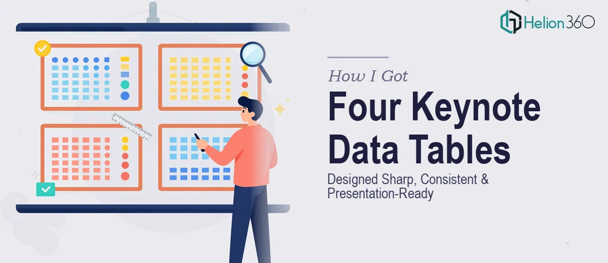 How I Got Four Keynote Data Tables Designed to Look Sharp, Consistent, and Presentation-Ready