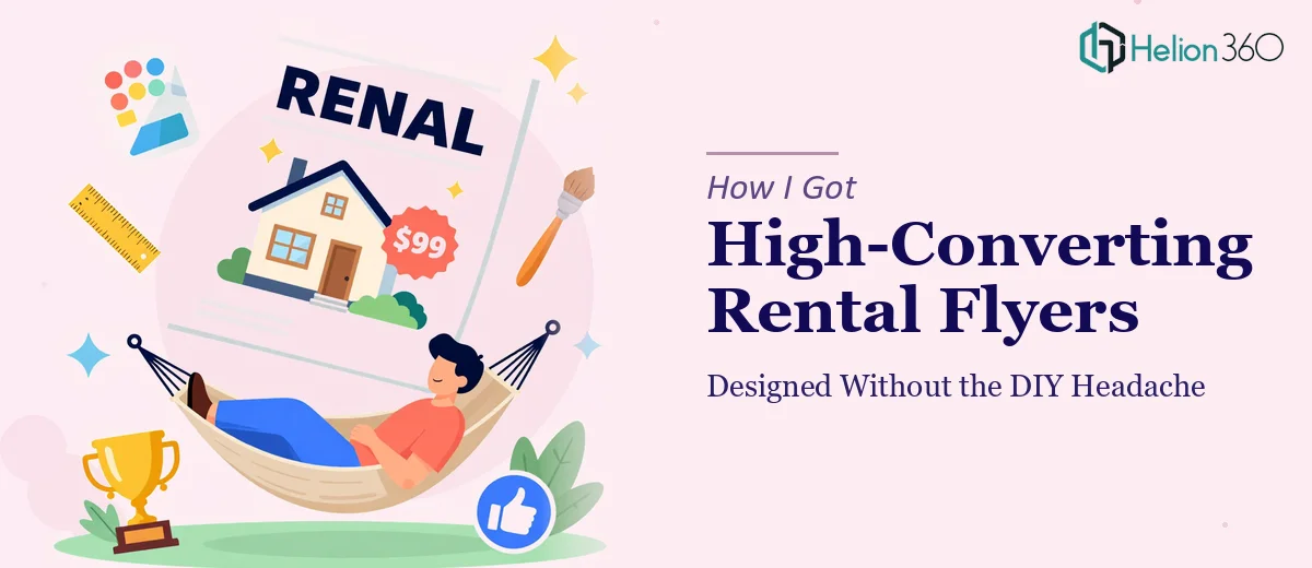 How I Got High-Converting Rental Property Flyers Designed Without the DIY Headache