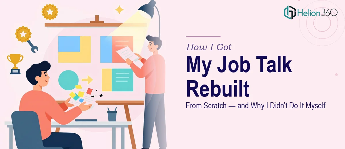 How I Got My Job Talk Presentation Rebuilt From Scratch — and Why I Didn't Try to Do It Myself