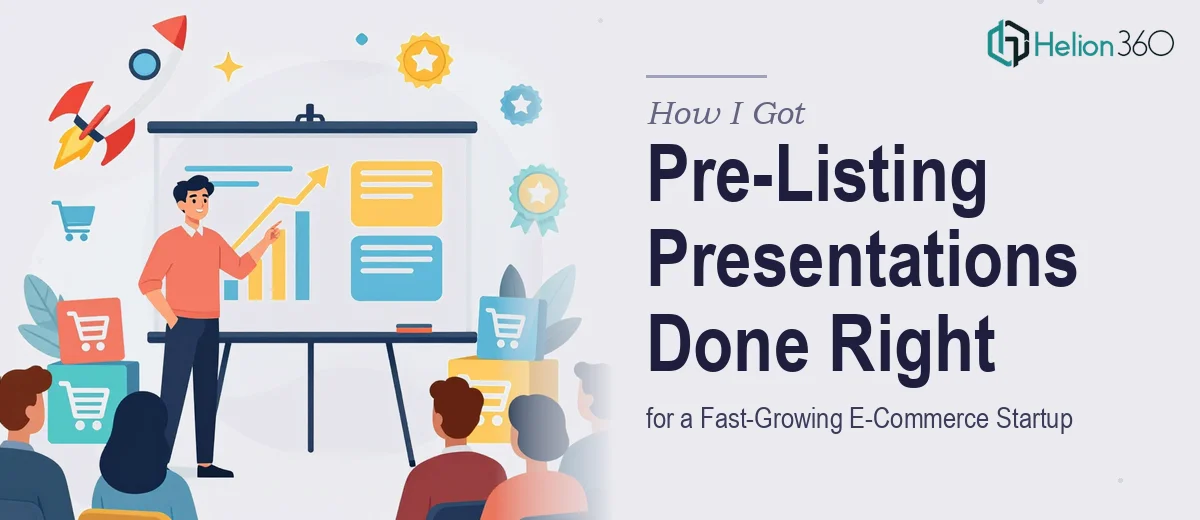 How I Got Pre-Listing Presentations and Brochures Done Right for a Fast-Growing E-Commerce Startup