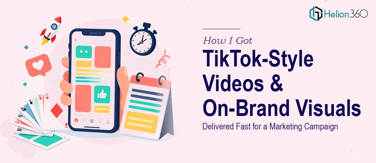 How I Got TikTok-Style Slide Videos and On-Brand Visuals Delivered Fast for a Marketing Campaign