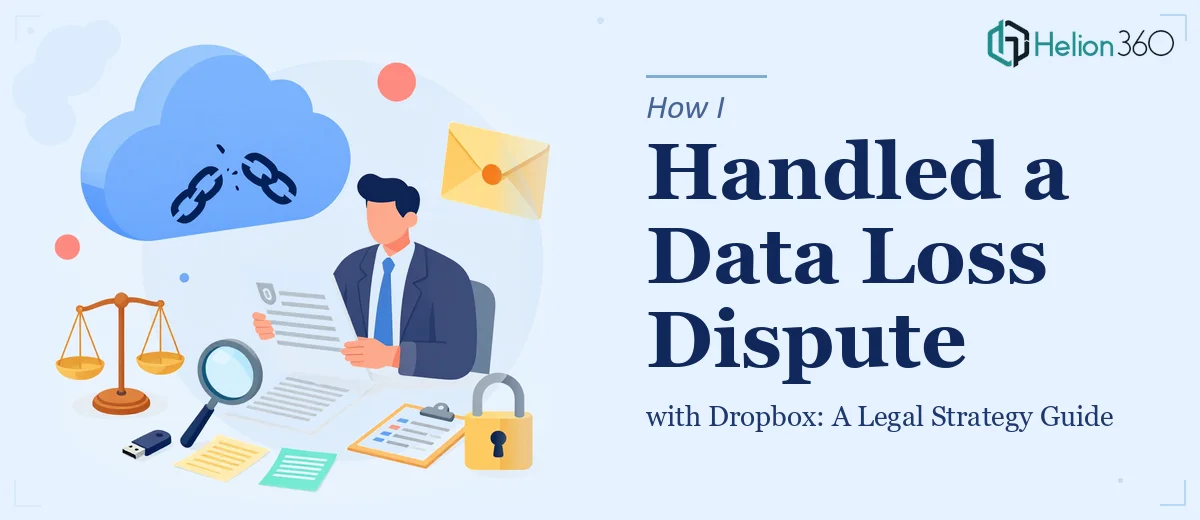 How I Handled a Data Loss Dispute with Dropbox: A Legal Strategy Guide