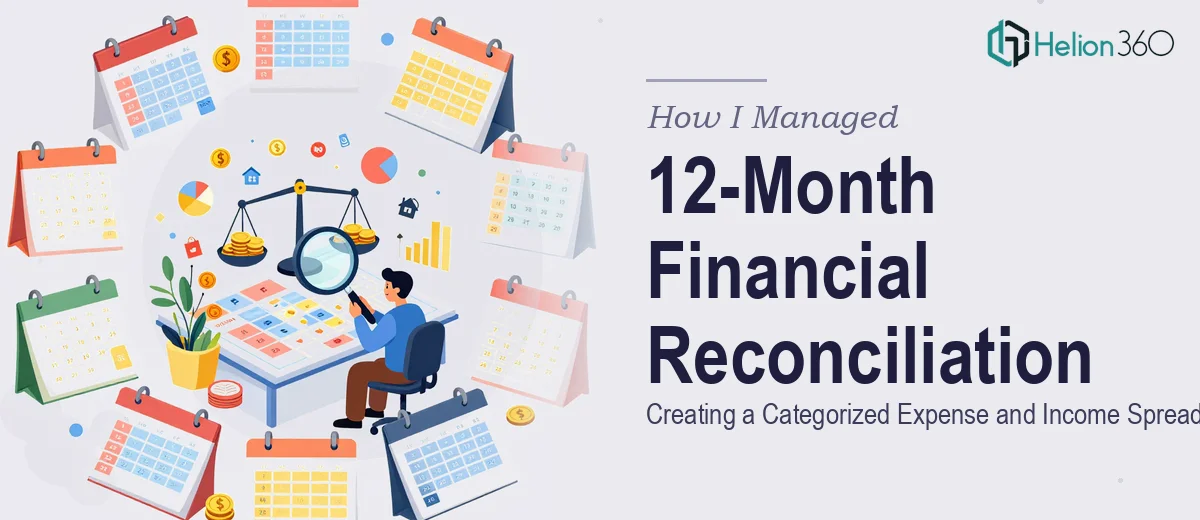 How I Managed a 12-Month Financial Reconciliation: Creating a Categorized Expense and Income Spreadsheet