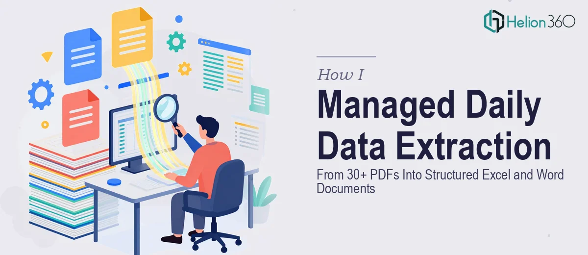 How I Managed Daily Data Extraction From 30+ PDFs Into Structured Excel and Word Documents