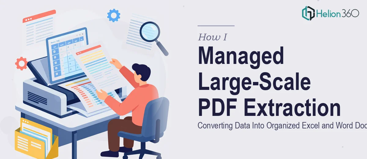 How I Managed Large-Scale PDF Data Extraction and Converted It Into Organized Excel and Word Documents