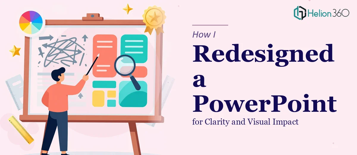How I Redesigned a PowerPoint Presentation for Clarity and Visual Impact