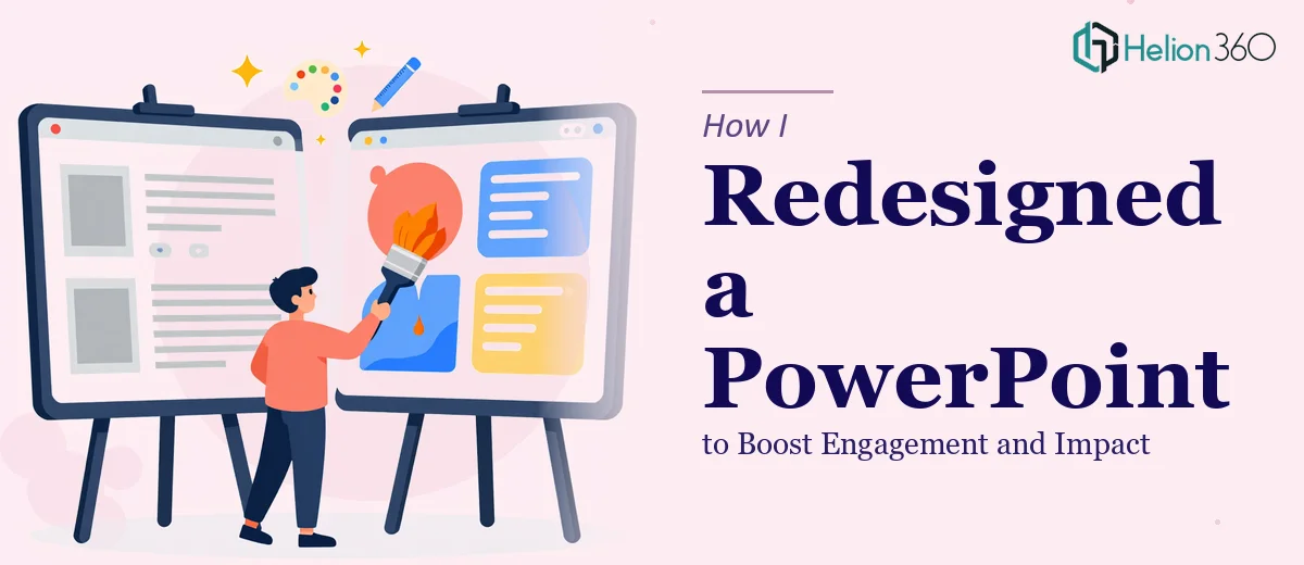 How I Redesigned a PowerPoint Presentation to Boost Engagement and Impact