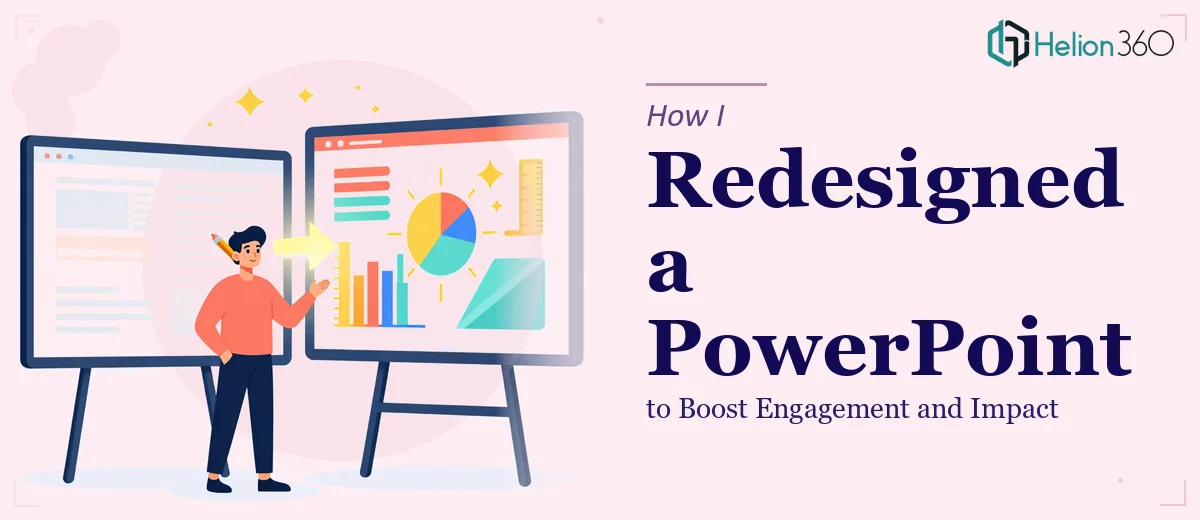 How I Redesigned a PowerPoint Presentation to Boost Engagement and Impact