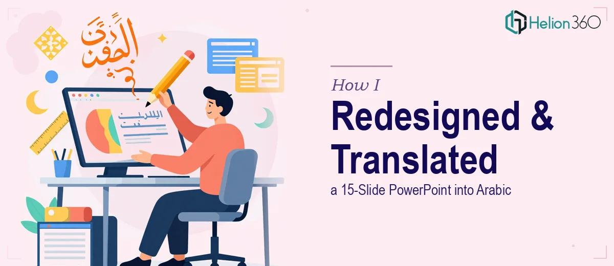 How I Redesigned and Translated a 15-Slide PowerPoint Presentation into Arabic