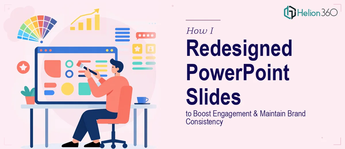 How I Redesigned PowerPoint Slides to Boost Engagement While Maintaining Brand Consistency