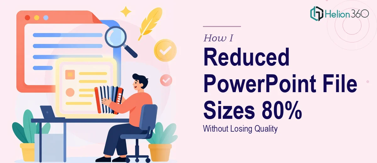 How I Reduced PowerPoint Template File Sizes by 80% Without Losing Quality