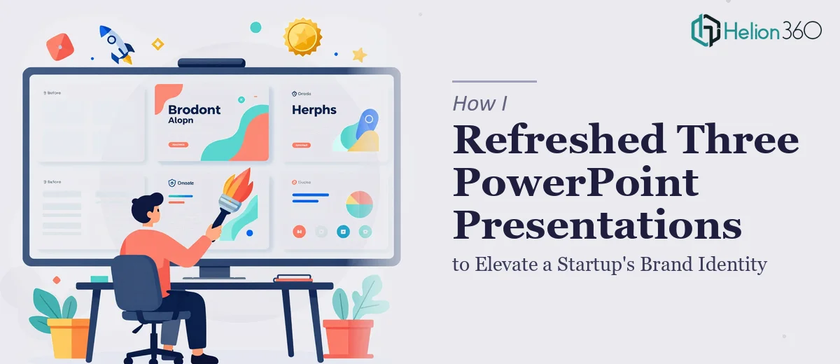 How I Refreshed Three PowerPoint Presentations to Elevate a Startup's Brand Identity
