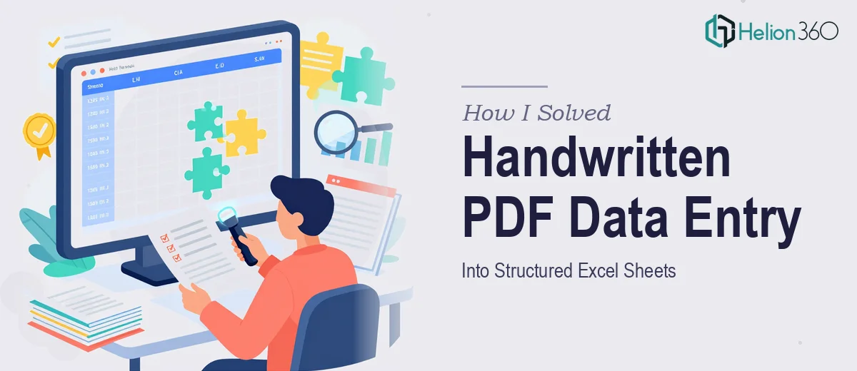 How I Solved Handwritten PDF Data Entry Into Structured Excel Sheets