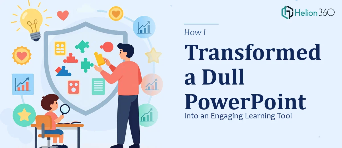 How I Transformed a Child Maltreatment Educational PowerPoint Into an Engaging Learning Tool