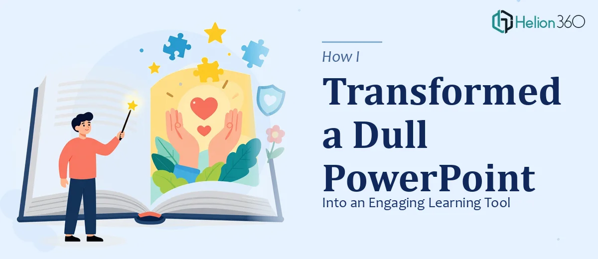 How I Transformed a Child Maltreatment Educational PowerPoint Into an Engaging Learning Tool