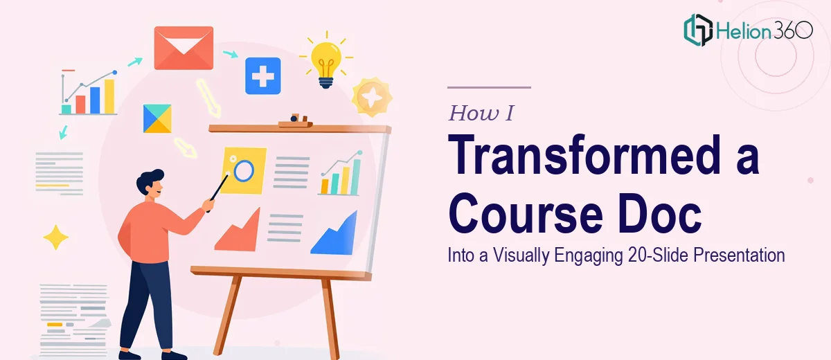 How I Transformed a Course Document Into a Visually Engaging 20-Slide Presentation