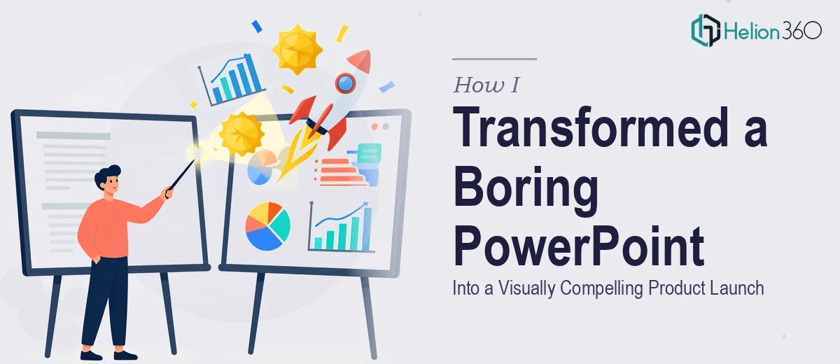 How I Transformed a Text-Based PowerPoint Into a Visually Compelling Product Launch Presentation