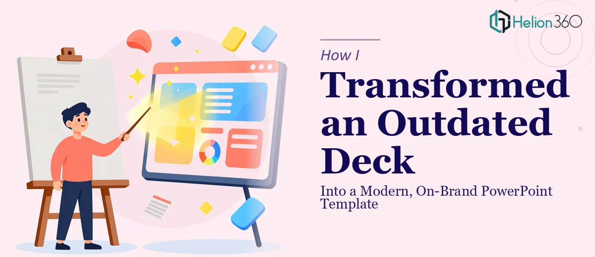 How I Transformed an Outdated Conference Deck Into a Modern, On-Brand PowerPoint Template