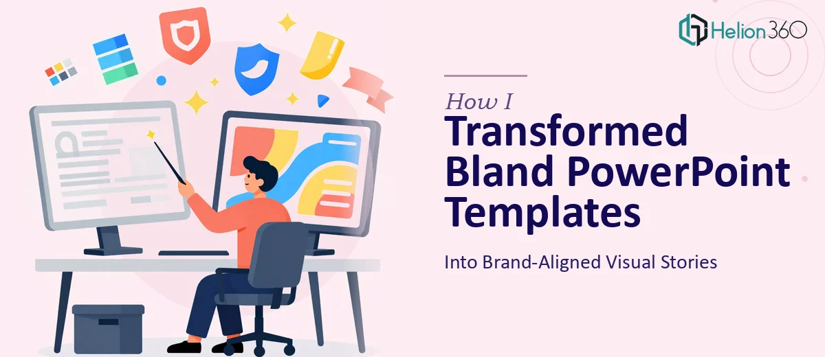 How I Transformed Bland PowerPoint Templates Into Brand-Aligned Visual Stories