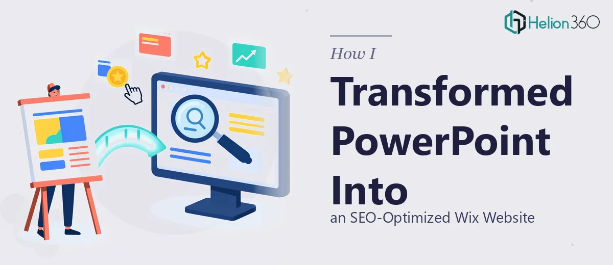 How I Transformed PowerPoint Presentations Into an SEO-Optimized Wix Website