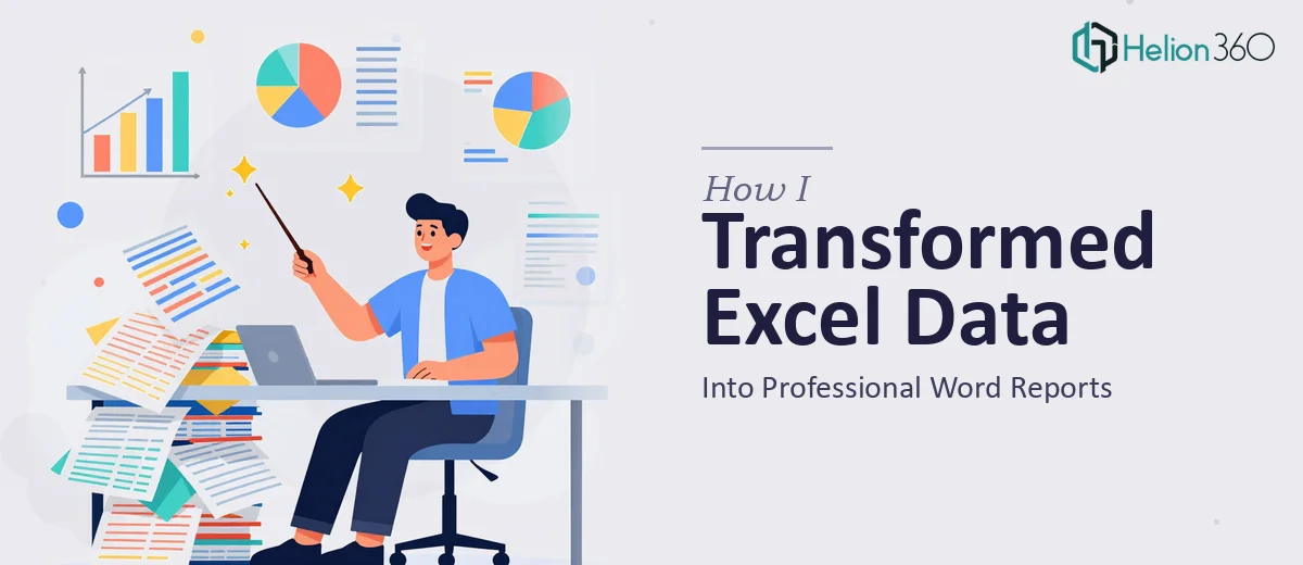 How I Transformed Raw Excel Data Into Professional Word Reports