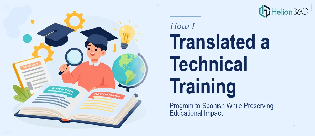 How I Translated a Technical Training Program to Spanish While Preserving Educational Impact