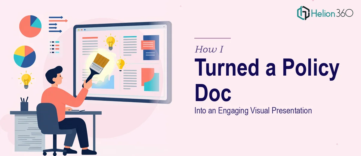 How I Turned a 10-Page Policy Document Into an Engaging Visual Presentation
