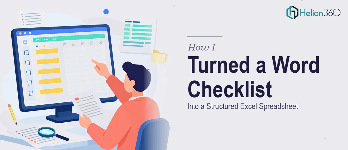 How I Turned a Word Document Checklist Into a Structured Excel Spreadsheet