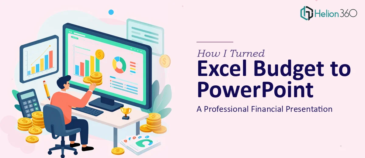 How I Turned an Excel Budget Template Into a Professional Financial PowerPoint Presentation