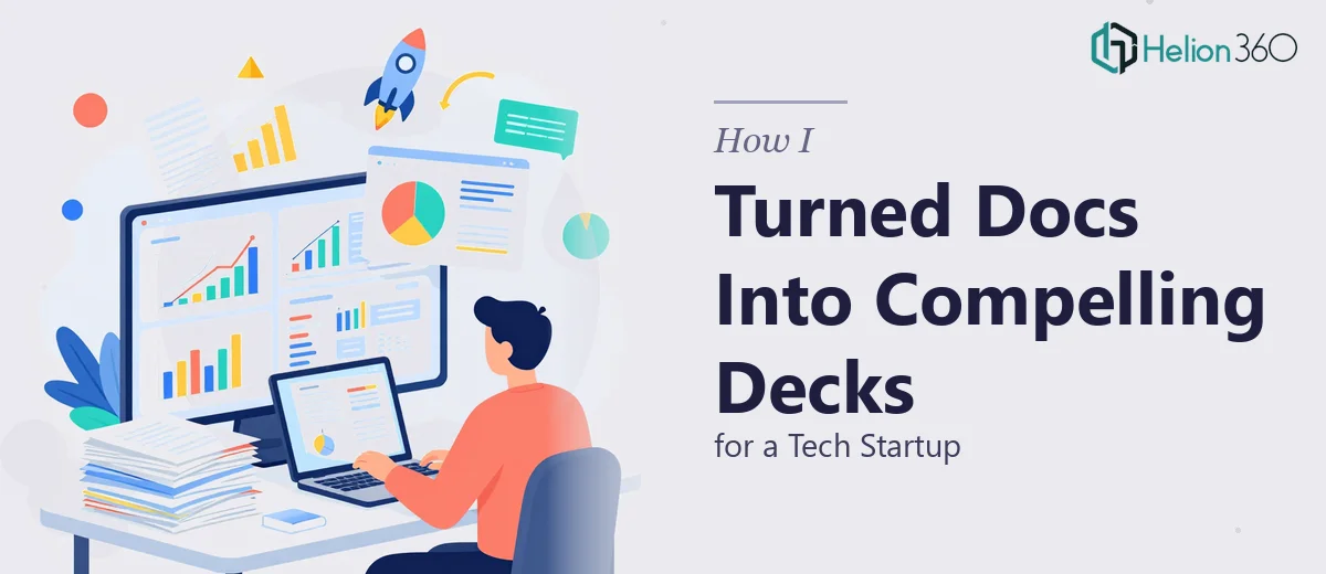How I Turned Complex Documents Into Compelling PowerPoint Presentations for a Tech Startup