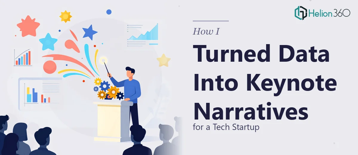 How I Turned Complex Technical Data Into Compelling Keynote Narratives for a Tech Startup