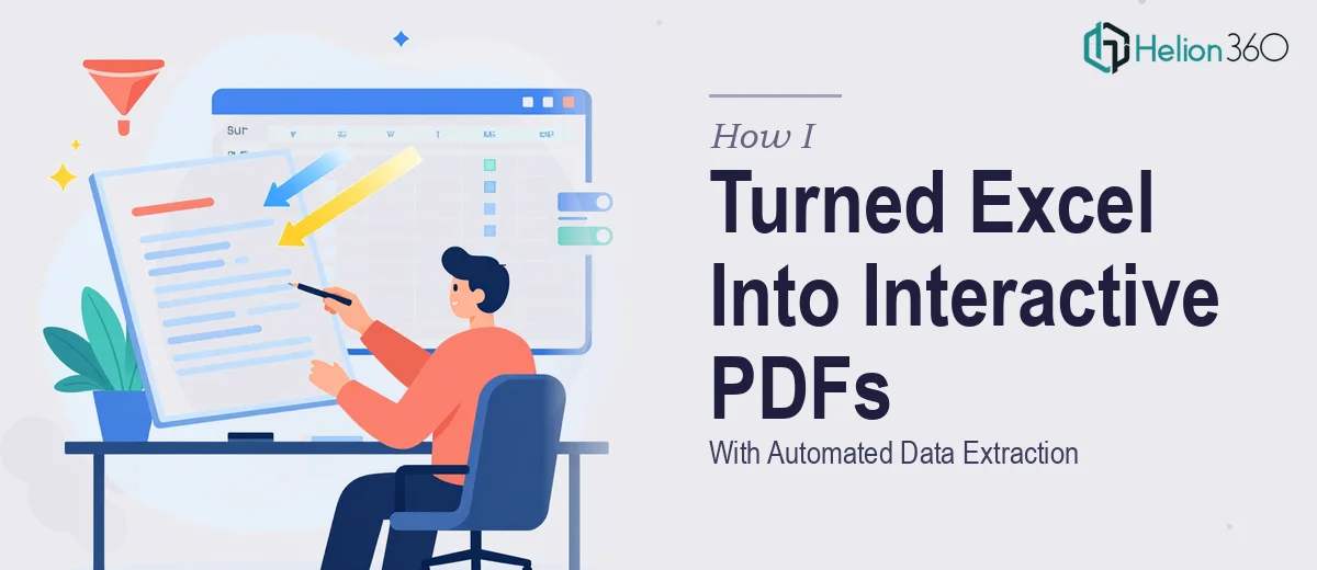 How I Turned Excel Spreadsheets Into Interactive PDF Forms With Automated Data Extraction