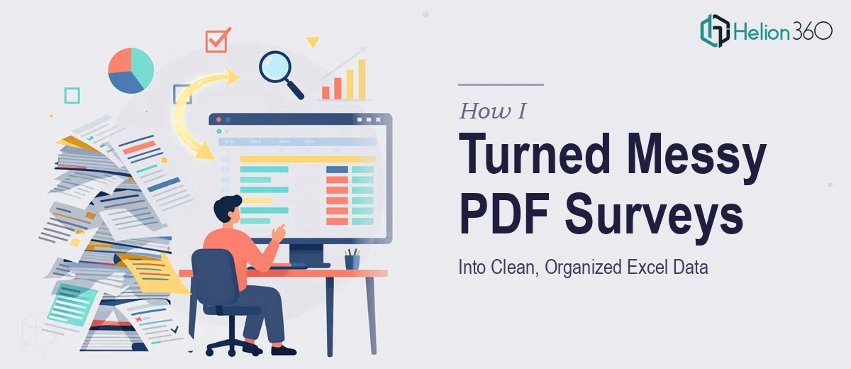 How I Turned Messy PDF Surveys Into Clean, Organized Excel Data
