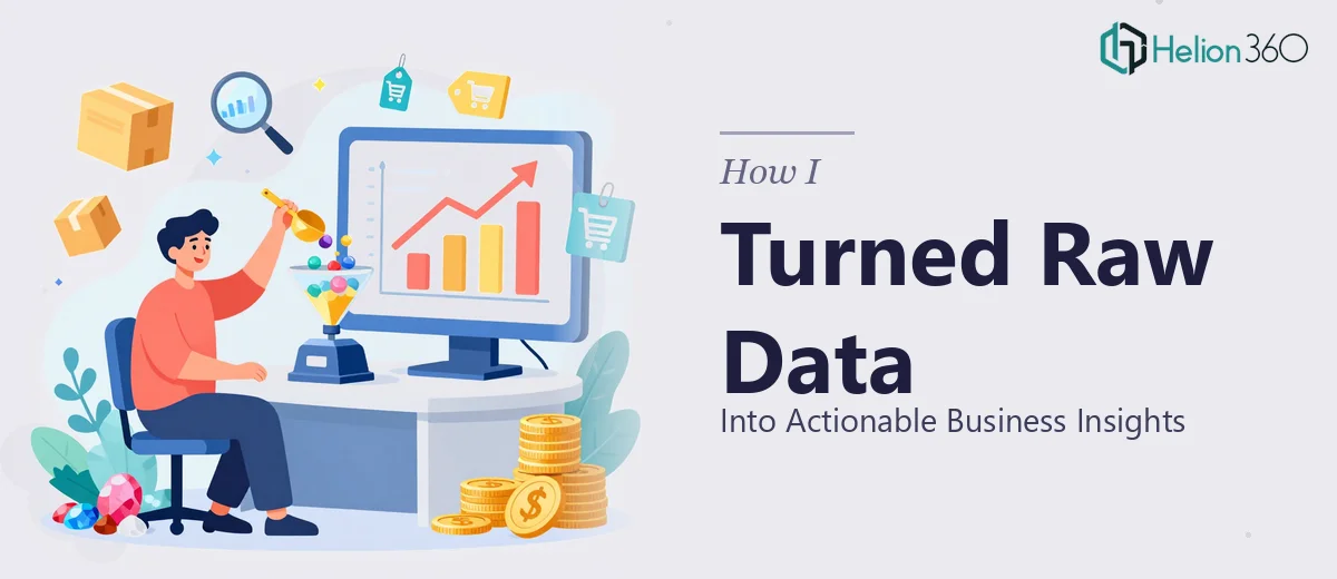 How I Turned Raw E-Commerce Data Into Actionable Business Insights
