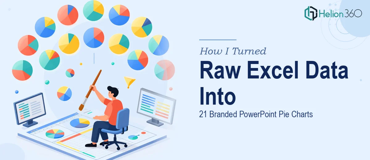 How I Turned Raw Excel Data Into 21 Branded PowerPoint Pie Charts