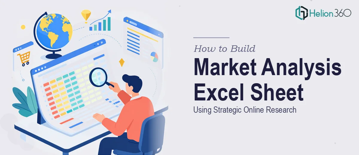 How to Build a Comprehensive Market Analysis Excel Sheet Using Strategic Online Research