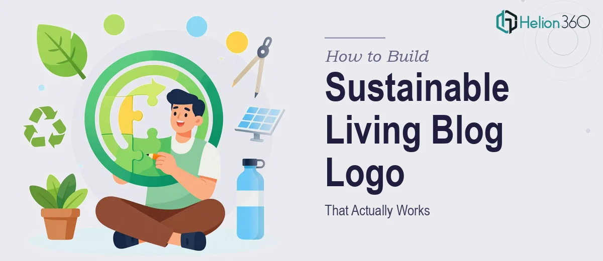 How to Build a Polished Sustainable Living Blog Logo That Actually Works