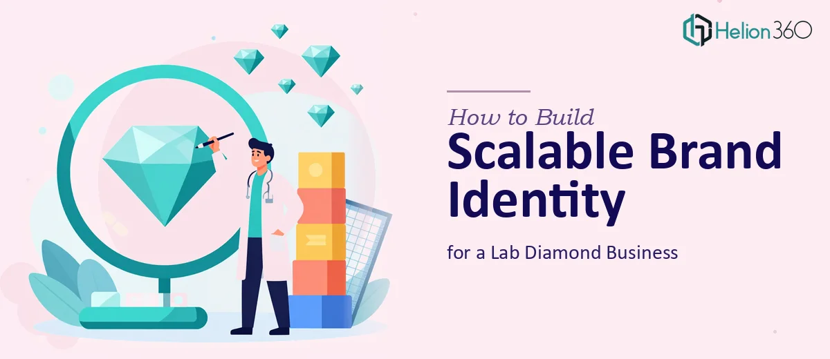 How to Build a Scalable Brand Identity for a Lab Diamond Business