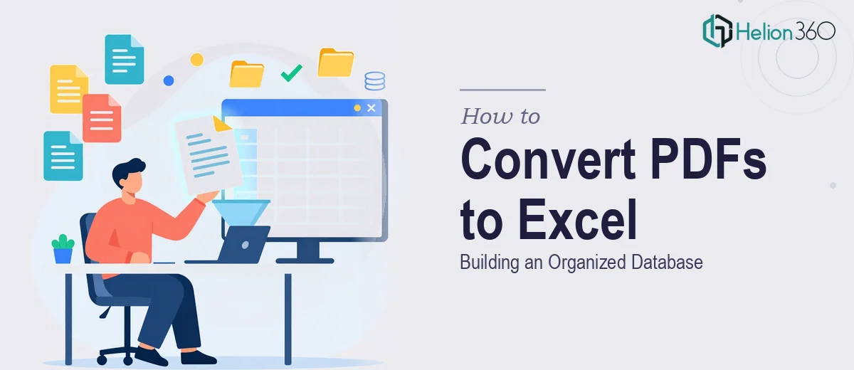 How to Convert Multiple PDFs Into an Organized Excel Database
