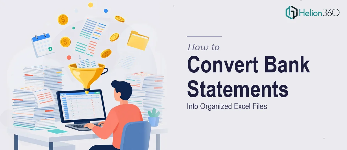 How to Convert Years of Bank Statements Into Organized Excel Files