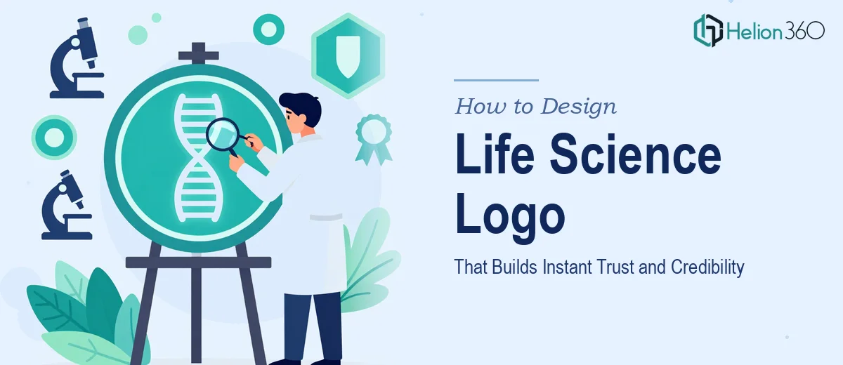 How to Design a Life Science Logo That Builds Instant Trust and Credibility
