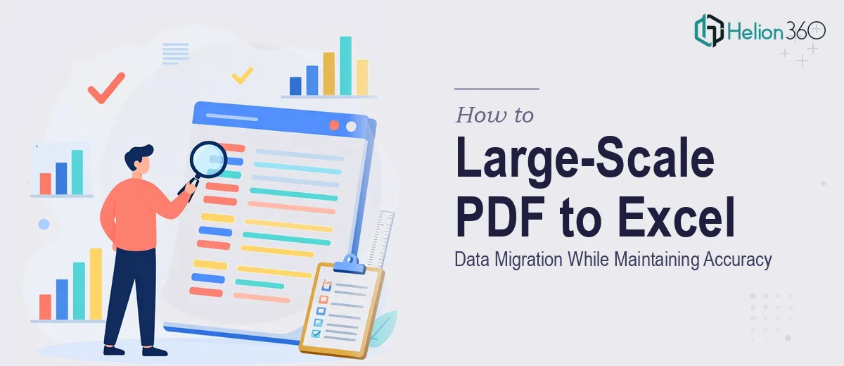 How to Execute a Large-Scale PDF to Excel Data Migration While Maintaining Accuracy