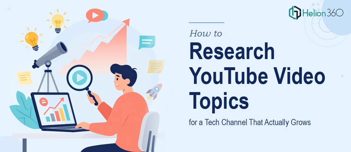 How to Research YouTube Video Topics for a Tech Channel That Actually Grows