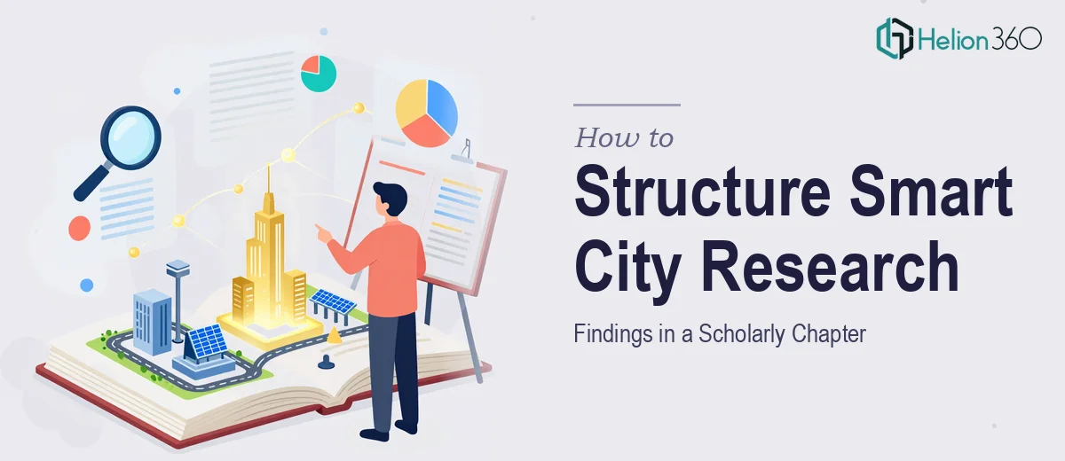 How to Structure and Present Smart City Research Findings in a Scholarly Chapter
